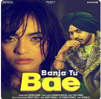 download Banja-Tu-Bae Prabh Bains mp3